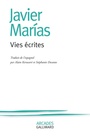 Couverture du livre Vies écrites - MARIAS JAVIER - 9782070179251