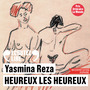 Couverture du livre Heureux les heureux (Lu par 9 acteurs de la Comédie-Française) - REZA YASMINA - 9782070183791