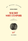 Couverture du livre Maudit soit l'espoir - Sönmez Burhan - 9782070197477