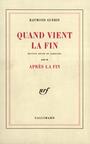Couverture du livre Quand vient la fin. apres la fin - GUERIN RAYMOND - 9782070230150