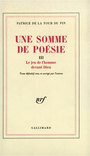 Couverture du livre Une somme de poesie. 3 : le jeu de l'homme devant dieu - LA TOUR DU PIN PATRICE DE - 9782070259779