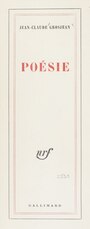 Couverture du livre Poesie - GROSJEAN JEAN-CLAUDE - 9782070270507