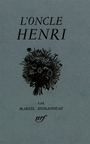 Couverture du livre L'oncle henri - JOUHANDEAU MARCEL - 9782070271146