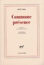 Couverture du livre Commune presence - CHAR RENE - 9782070280568