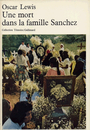 Couverture du livre Une mort dans la famille sanchez - LEWIS OSCAR - 9782070284283
