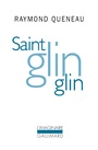 Couverture du livre Saint glinglin   gueule de pierre   temps meles - QUENEAU RAYMOND - 9782070291519
