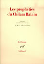 Couverture du livre Prophéties du Chilam Balam (Les) - Le Clézio Jean-Marie Gustave - 9782070294473