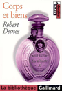 Couverture du livre Corps et biens - DESNOS ROBERT - 9782070306244