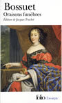 Couverture du livre Oraisons funebres - BOSSUET JACQUES-BENIGNE - 9782070313594