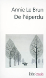 Couverture du livre De l'eperdu - LE BRUN ANNIE - 9782070313785