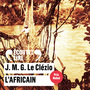 Couverture du livre Africain (L') - LE CLEZIO J.M.G. - 9782070318476