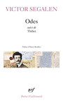 Couverture du livre Odes suivi de thibet - SEGALEN VICTOR - 9782070323364