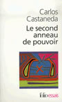 Couverture du livre Le second anneau de pouvoir - CASTANEDA CARLOS - 9782070329151