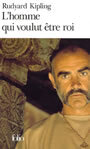 Couverture du livre L'homme qui voulut etre roi - KIPLING RUDYARD - 9782070365036