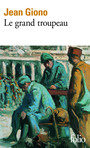 Couverture du livre Le grand troupeau - GIONO JEAN - 9782070367603