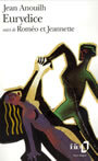 Couverture du livre Eurydice. romeo et jeannette - ANOUILH JEAN - 9782070372188