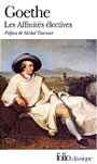 Couverture du livre Affinites electives (Les) - GOETHE JOHANN WOLFGANG - 9782070372379