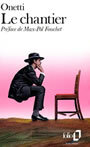 Couverture du livre Chantier (Le) - ONETTI JUAN CARLOS - 9782070376018