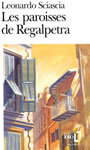 Couverture du livre Les paroisses de regalpetra. mort de l'inquisiteur - SCIASCIA LEONARDO - 9782070377541