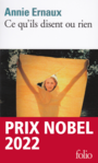 Couverture du livre Ce qu'ils disent ou rien - ERNAUX ANNIE - 9782070380985