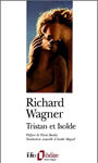 Couverture du livre Tristan et isolde - WAGNER RICHARD - 9782070400195