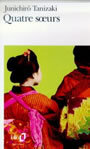 Couverture du livre Quatre soeurs - TANIZAKI JUNICHIRO - 9782070402113