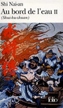 Couverture du livre Au bord de l'eau, Vol. 2 : shui-hu-zhuan - Shi Nai'an - 9782070402687