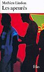 Couverture du livre Les apeures - LINDON MATHIEU - 9782070406852