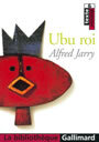 Couverture du livre Ubu roi - JARRY ALFRED - 9782070414987