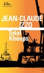Couverture du livre Total kheops - IZZO JEAN-CLAUDE - 9782070417209