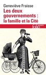 Couverture du livre Les deux gouvernements: la famille et la cite - FRAISSE GENEVIEVE - 9782070418503