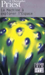Couverture du livre La machine a explorer l'espace - PRIEST CHRISTOPHER - 9782070419319