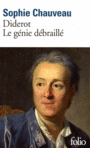 Couverture du livre Diderot, le génie débraillé - CHAUVEAU SOPHIE - 9782070437450
