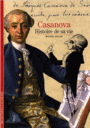 Couverture du livre Casanova : histoire de sa vie - DELON MICHEL - 9782070440122