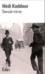 Couverture du livre Savoir-vivre - Kaddour Hédi - 9782070440481