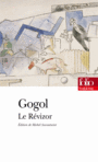Couverture du livre Revizor (Le) - Gogol Nikolaï Vasilievitch - 9782070442881
