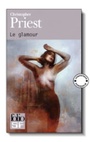 Couverture du livre Glamour (Le) - PRIEST CHRISTOPHER - 9782070445684