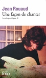 Couverture du livre Une façon de chanter - ROUAUD JEAN - 9782070453580