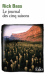 Couverture du livre Journal des cinq saisons (Le) - BASS RICK - 9782070456918