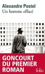 Couverture du livre Un homme effacé - Postel Alexandre - 9782070459551