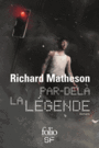 Couverture du livre Par-delà la légende - MATHESON RICHARD - 9782070461578
