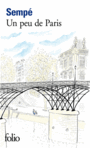 Couverture du livre Un peu de Paris - Sempé Jean-Jacques - 9782070463473