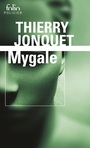 Couverture du livre Mygale - JONQUET THIERRY - 9782070466344