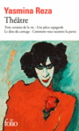 Couverture du livre Théâtre - REZA YASMINA - 9782070467990