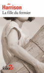 Couverture du livre Fille du fermier (La) - HARRISON JIM - 9782070468409