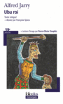 Couverture du livre Ubu roi - JARRY ALFRED - 9782070468546