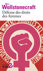 Couverture du livre Défense des droits des femmes : extraits - Wollstonecraft Mary - 9782070469130