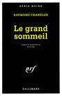 Couverture du livre Le grand sommeil - CHANDLER RAYMOND - 9782070498123