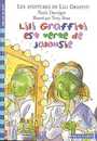 Couverture du livre Lili grafitti est verte de jalousie - DANZIGER PAULA & TONY ROSS - 9782070504022