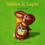 Couverture du livre Adrien le lapin - KRINGS ANTOON - 9782070519255